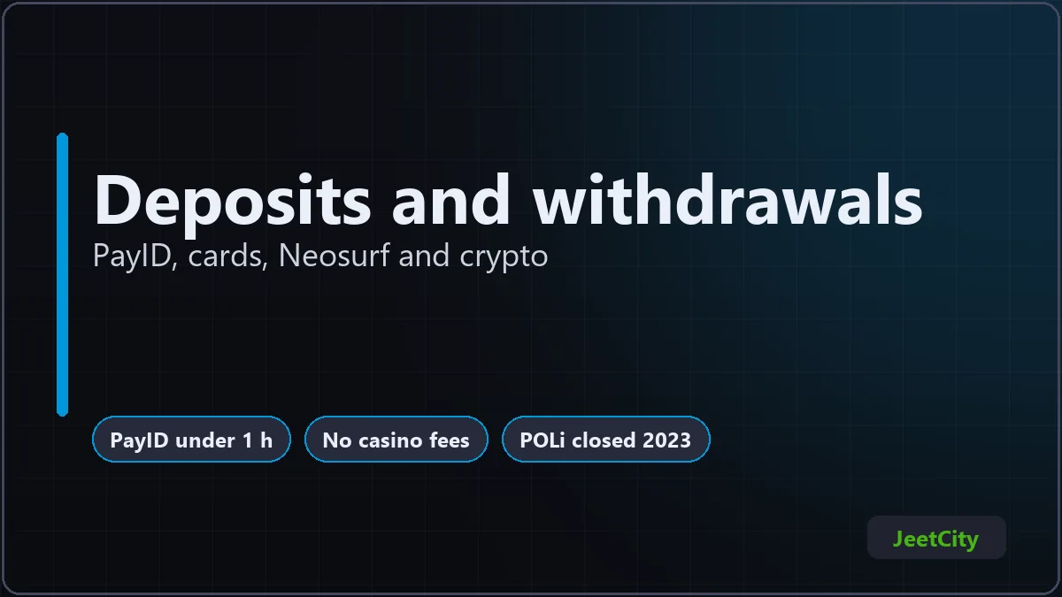 PayID, cards, Neosurf and crypto deposits at JeetCity